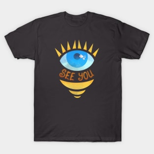 Eye See You T-Shirt